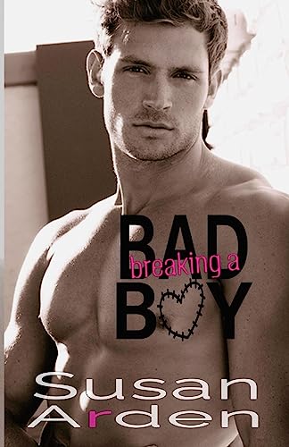 Breaking a Bad Boy (Bad Boys Western Romance)