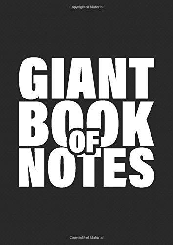 Giant Book Of Notes: Giant 600 Page Notebook | Student Gift | College Rule Lined Pages | Numbered Pages | 8.27x11.69 inches