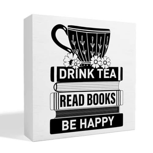 Tea Decor Wooden Sign for Tea Lovers and Book Readers