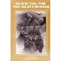 Death, Too, for The-Heavy-Runner 0878421319 Book Cover