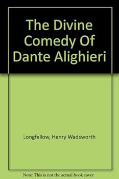 The Divine Comedy Of Dante Alighieri