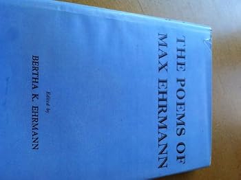 The Poems of Max Ehrmann