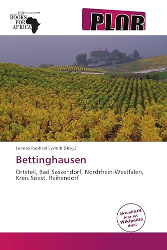 Bettinghausen: Ortsteil, Bad Sassendorf, Nordrhein-Westfalen, Kreis Soest, Reihendorf