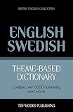 Theme-based dictionary British English-Swedish - 5000 words