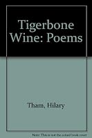 Tigerbone Wine (Poems) 0894107275 Book Cover
