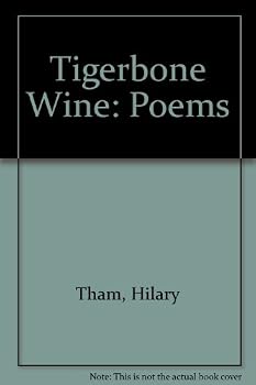 Hardcover Tigerbone Wine (Poems) Book