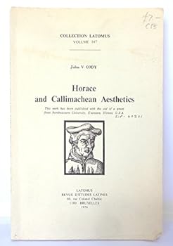 Paperback Collection Latomus, Volume 147: Horace and Callimachean Aesthetics Book