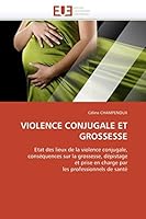 Violence Conjugale Et Grossesse 6131576092 Book Cover
