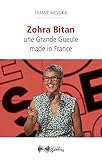  Zohra Bitan Une Grande Gueule made in France