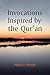 Invocations Inspired by the Quran