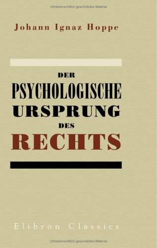 Preisvergleich Produktbild Der psychologische Ursprung des Rechts