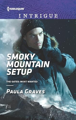 Smoky Mountain Setup (The Gates: Most Wanted Book 1)
