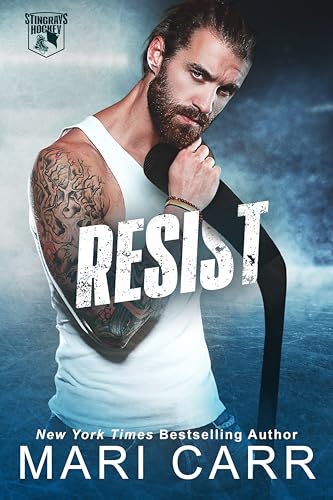 Resist (Stingrays Hockey Book 2)