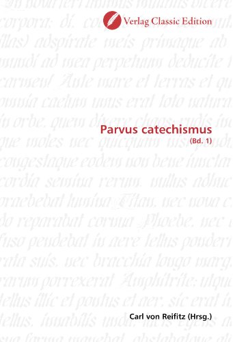  Parvus catechismus: (Bd. 1)