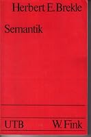 SEMANTIK : Eine Einfuhrung in die sprachwissenschaftliche Bedeutungslehre 3770511816 Book Cover