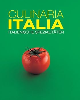 Hardcover Culinaria Italia: Italienische Spezialitäten [German] Book