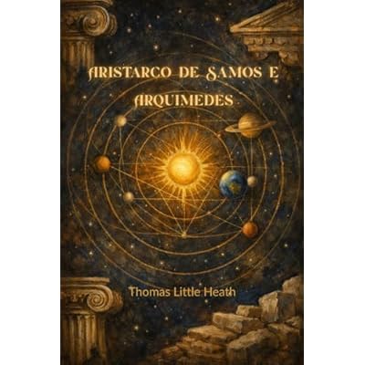 Aristarco de Samos e Arquimedes