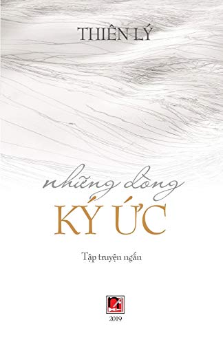 Những Dòng Ký Ức (soft cover) (Vietnamese Edition)