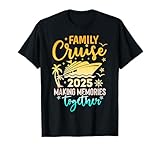 Family Cruise 2025 Cruising Matching Apparel