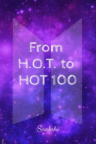 From H.O.T. to HOT 100: 7 Stars, 1 World: The BTS Phenomenon