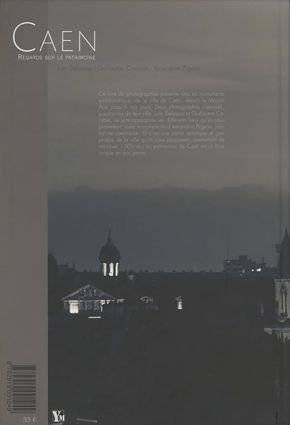 Caen: Regards sur le patrimoine