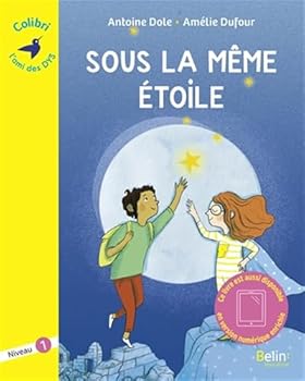 Sous la même étoile: Niveau 1