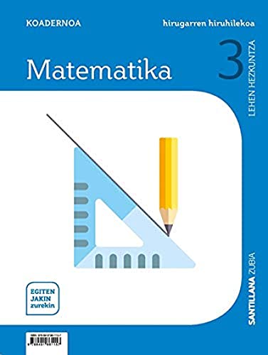 Portada de Koadernoa Matematika 3 3ºlh Egiten Jakin Zurekin Euskadi 2019