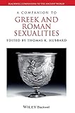 a companion to greek and roman sexualities