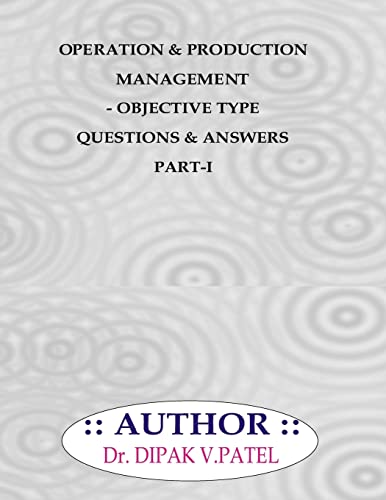 Operation and production Management- Objective type questions and Answers Part-I