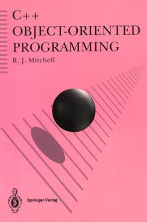 Amazon.com: MITCHELL:C++ OBJECT-ORIENTED, PROGRAMMING: 9780387914909 ...