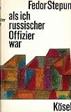 Als ich russischer Offizier war