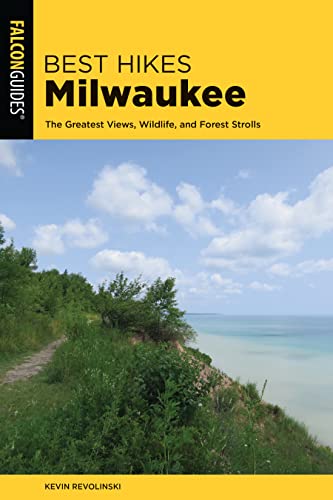 Best Hikes Milwaukee: The Greatest Views