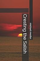 Cresting the Salish 1093825162 Book Cover