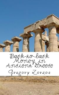 Back-to-back Money in Ancient Greece (Greek Edition)