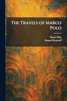 The Travels of Marco Polo