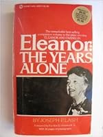 Eleanor: the Years Alone B000HN5QD6 Book Cover