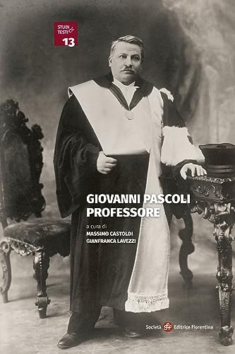 Giovanni Pascoli professore