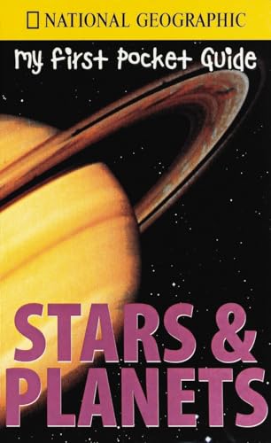 My First Pocket Guide Stars & Planets (National Geographic My First Pocket Guides)