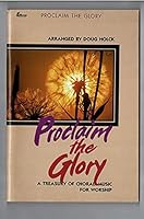 Proclaim the Glory B000OSGSDG Book Cover