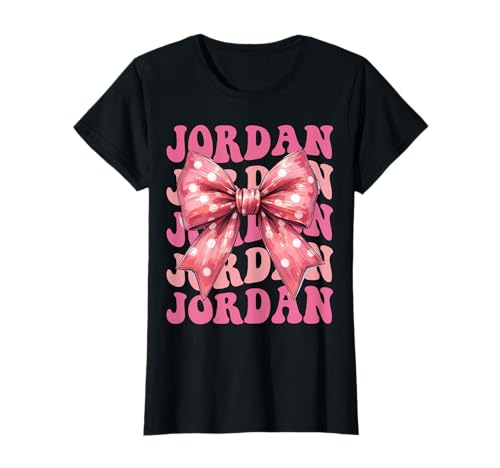 Jordan - Lazo de Coqueta con Nombre estético para Mujeres y niñas Camiseta