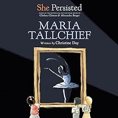 『She Persisted: Maria Tallchief』のカバーアート