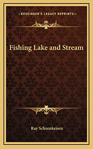Fishing Lake and Stream