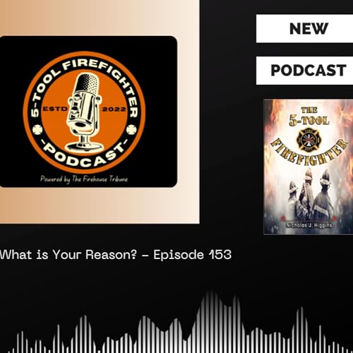 What is Your Reason - Episode 153 Podcast Por  arte de portada