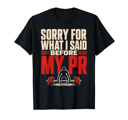 PR Tentative Powerlifting Haltérophilie Gym Cadeau T-Shirt