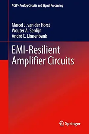 EMI-Resilient Amplifier Circuits 2014th Edition book cover