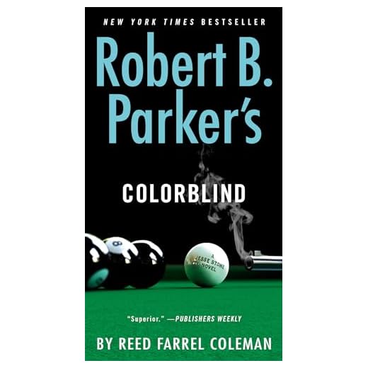 Robert B. Parker's Colorblind (A Jesse Stone Novel)