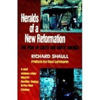 Heralds of a New Reformation: The Poor of South and North America 0883443457 Book Cover