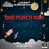 punch hero mod apk revdl  The Hero!! (From \"One Punch Man\") (Lullaby Version)