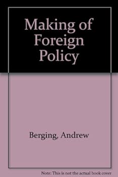 Hardcover Making of Foreign Policy Book