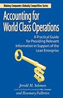 Accounting for World Class Operations 0979333105 Book Cover